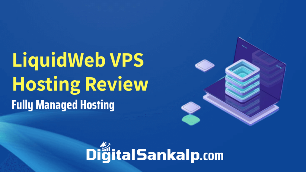 Liquidweb vps hosting review