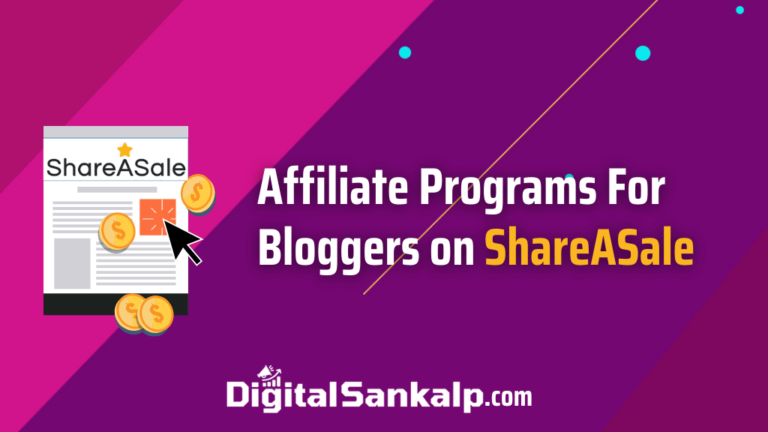 21 Best Affiliate Programs on ShareASale For Bloggers (2021)