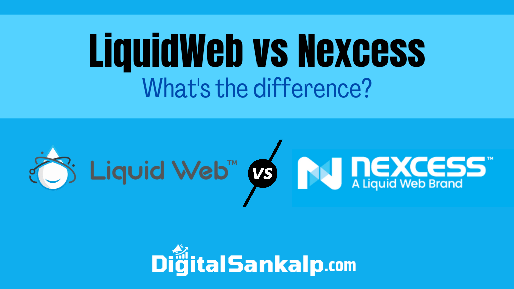 LiquidWeb vs Nexcess